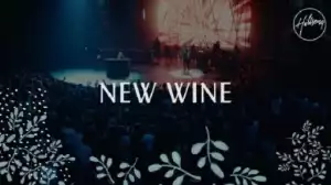 Hillsong Worship - New Wine